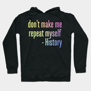 History Hoodie